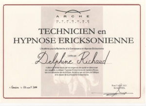 Diplome de technicienne en hypnose Ericksonienne.